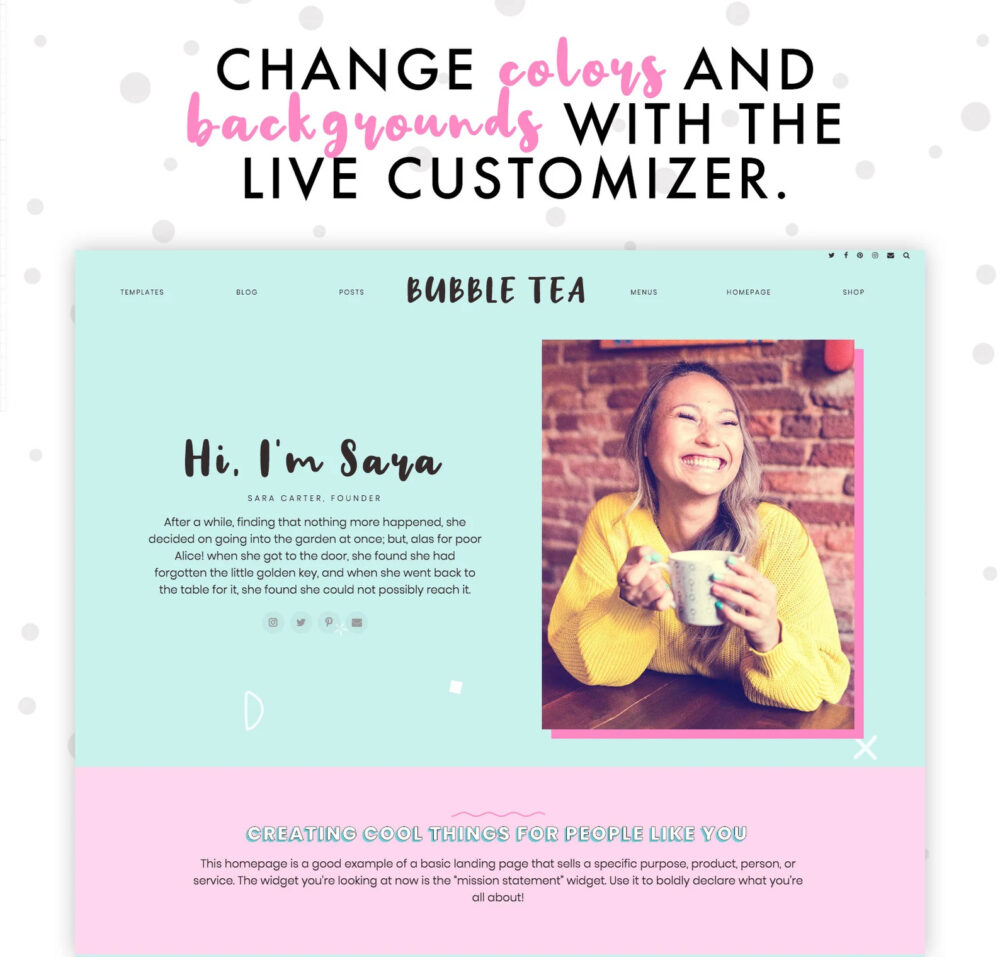 In Pastel Wordpress theme Bubble Tea, change colors and backgrounds with the live customizer.