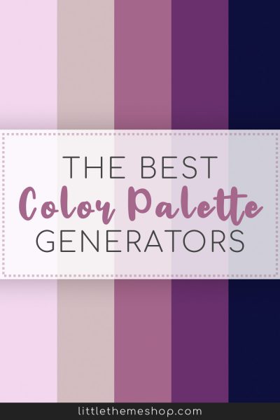 The Best Color Palette Generators | Little Theme Shop