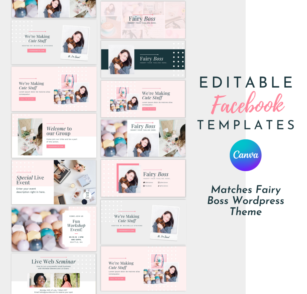 Professional Facebook templates for Canva! These cute, professional Facebook templates match the Fairy Boss Wordpress theme (not included).